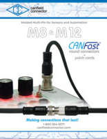 CANFIELD M8/M12 CONNECTOR CATALOG M8 AND M12 ROUND CONNECTORS CANFAST ROUND CONNECTORS & PATCH CORDS